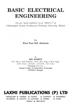 Basic Electrical Engineering (Bhilai) By R.K.Rajput (Laxmi Publications)